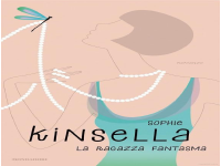 Sophie Kinsella- La Ragazza Fantasma.pdf